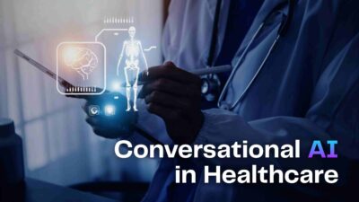 Conversational AI in Healthcare