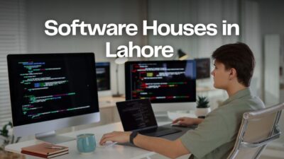 Software Houses in Lahore